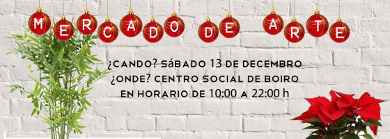 Mercado de Arte. Centro Social de Boiro. 13 de decembro de 2014.